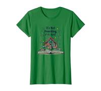 It's Not Hoarding If It's Books - Bookworm's Dream T-Shirt, Women, Kelly Green, 3XL