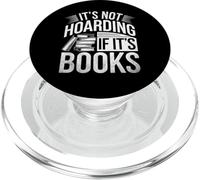 It's Not Hoarding If It's Books Literary Humor Book Lover PopSockets PopGrip for MagSafe