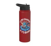 It's Not Hoarding If It's Books Stainless Steel Insulated Water Bottle