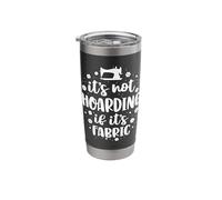 It's Not Hoarding If Its Fabric Funny Sewing Gift Quilting Stainless Steel Insulated Tumbler