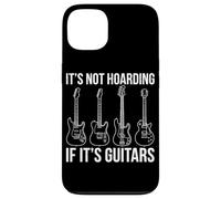 It's Not Hoarding If It's Guitars Electric Guitar Rock Music Case for iPhone 13