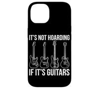 It's Not Hoarding If It's Guitars Electric Guitar Rock Music Case for iPhone 14