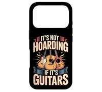 It's Not Hoarding If It's Guitars Funny Music Case for iPhone 17 Pro