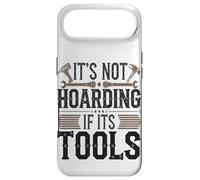 It's Not Hoarding If It's Tools Funny Mechanic Carpenter DIY Case for iPhone Air