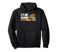 Its Not Hoarding If Its Wombat Stuff Australian Cute Pullover Hoodie