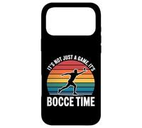 It's Not Just a Game, It's Bocce Time Case for iPhone 17 Pro Max