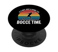 It's Not Just a Game, It's Bocce Time PopSockets Adhesive PopGrip