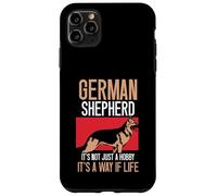 It's not just a hobby it's a way if life - German Shepherd Case for iPhone 11 Pro Max