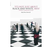 It's Not Just About Black and White, Miss: Children's Awareness of Race