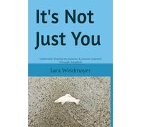 It's Not Just You: Vulnerably Sharing My Journey & Lessons Learned Through Adoption