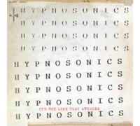 Hypnosonics - It's Not Like That Anymore [VINYL]