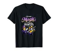 Its not Magic its Math Data Science Magician Design T-Shirt