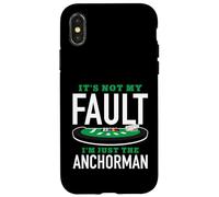 It's Not My Fault I'm Just The Anchorman Blackjack Player Case for iPhone X/XS