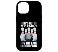 It's Not My Fault It's The Lane Conditions Bowling Bowler Case for iPhone 14