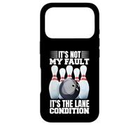 It's Not My Fault It's The Lane Conditions Bowling Bowler Case for iPhone 17 Pro