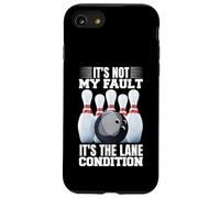 It's Not My Fault It's The Lane Conditions Bowling Bowler Case for iPhone SE (2020) / 7/8
