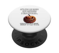 It's Not My Fault You Thought I Was Normal. That's On You. PopSockets Adhesive PopGrip