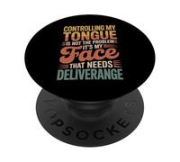 It's Not My Tongue It's My Face That's The Issue - PopSockets Adhesive PopGrip