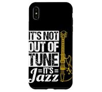 IT'S NOT OUT OF TUNE IT'S Jazz Music Guitar Case for iPhone XS Max