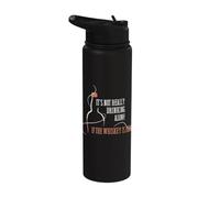 It's Not Really Drinking Alone If the Whiskey is Home Stainless Steel Insulated Water Bottle