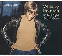 It's Not Right But It's Okay [CD 2] [CD 2] by Whitney Houston (1999-02-23)