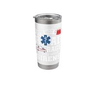 It's Not Road Rage If You Have Sirens - EMT EMS Paramedic Stainless Steel Insulated Tumbler