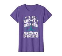 It's Not Rocket Science It's Aerospace Engineering T-Shirt, Women, Purple Heather, Medium