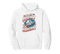 It's Not Rocket Surgery Doctor Medical Surgeon Pullover Hoodie