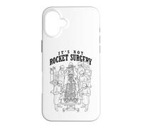 It's Not Rocket Surgery Sarcastic Science Funny Scientist Case for iPhone 16 Plus