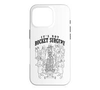 It's Not Rocket Surgery Sarcastic Science Funny Scientist Case for iPhone 16 Pro
