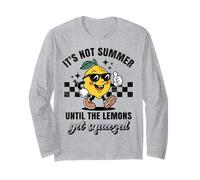 It's Not Summer Until The Lemons Get Squeezed Retro Lemonade Long Sleeve T-Shirt