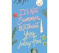 It's Not Summer Without You (Deluxe Edition) (Summer I Turned Pretty)
