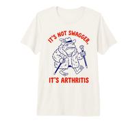 It's Not Swagger Arthritis Frog Character Premium T-Shirt