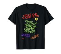 It's Not That I Hate You All..." T-Shirt