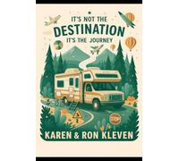 It's Not the Destination It's the Journey