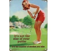 IT'S NOT THE SIZE OF YOUR PUTTER Metal Enamel Advertising Wall Sign 200mm x 150mm