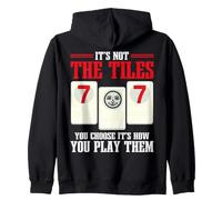 Its Not The Tiles Its How You Play Them Rummikub Zip Hoodie
