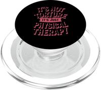 It's Not Torture, It's Just Physical Therapy Chiropractor PopSockets PopGrip for MagSafe