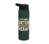 It's Not Torture It's Just Physical Therapy Stainless Steel Insulated Water Bottle