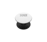 It's Odd Being The Same Age As Old People PopSockets Adhesive PopGrip