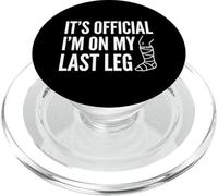 It's Official I'm On My Last Leg Funny Amputee Leg Survivor PopSockets PopGrip for MagSafe