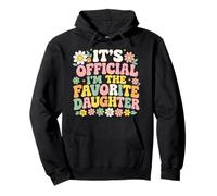 It's Official I'm The Favorite Daughter Funny Kid Son Pullover Hoodie