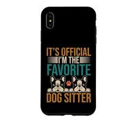 Its official im the favorite Dog Sitter Case for iPhone XS Max