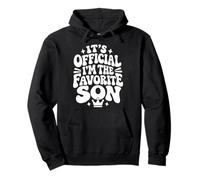 It's Official I'm the Favorite Son Funny Kid Son Daughter Pullover Hoodie