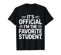 It's Official I'm The Favorite Student School Proud - Value Graphic T-Shirt, Men, Black, L