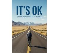 It's OK: Dream Again, Crazy is Normal