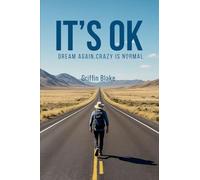 It's OK: Dream Again, Crazy is Normal