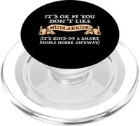 It's OK If You Don't Like Mudlarking PopSockets PopGrip for MagSafe