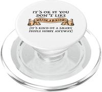 It's OK If You Don't Like Mudlarking PopSockets PopGrip for MagSafe