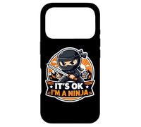 It's OK I'm A Ninja Funny Cartoon Quote Saying Joke Slogan Case for iPhone 17 Pro